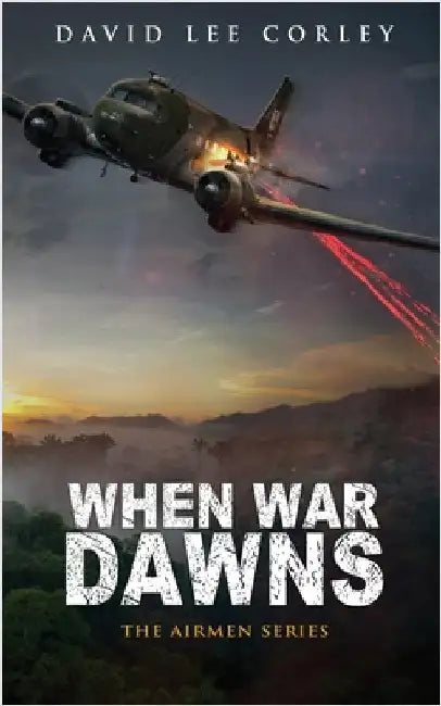 When War Dawns by Corley, David Lee