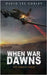 When War Dawns by Corley, David Lee