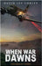 When War Dawns by Corley, David Lee