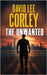 The Unwanted by Corley, David Lee