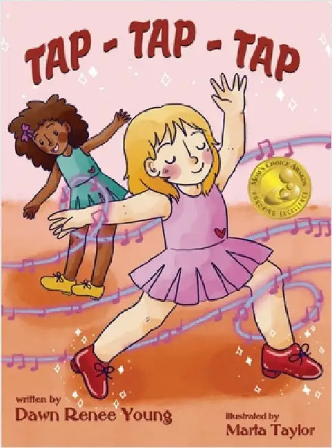 Tap - Tap - Tap by Young, Dawn Renee