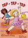 Tap - Tap - Tap by Young, Dawn Renee