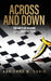 Across and Down: The ABC's of Solving Crossword Puzzles by Adrienne Cadik