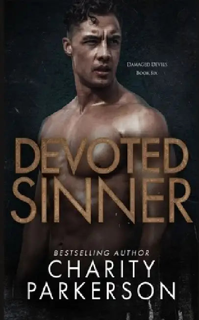 Devoted Sinner by Charity Parkerson