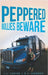 Peppered Bullies Beware by Luepke, J. J.
