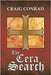 The Cera Search by Conrad, Craig