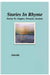 Stories In Rhyme: Poetry To: Inspire, Provoke, Awaken by Alavida D