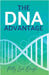 The DNA Advantage by Daigle, Patty Lach