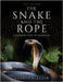 The Snake and the Rope: A Jungian View of Hinduism by Elder, George