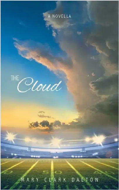 The Cloud by Dalton, Mary Clark