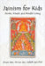 Jainism for Kids by Jain, Aryan