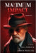 Maximum Impact by Murray, Leo A.