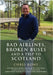 Bad Airlines, Broken Buses and a Trip to Scotland by Rowe, Chris