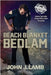 Beach Blanket Bedlam: Volume Two in the Service with a Sneer Chronicles by Lamb, John J.