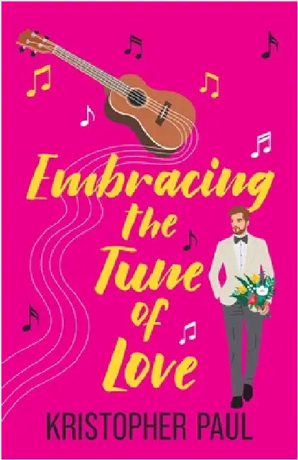 Embracing the Tune of Love by Paul, Kristopher