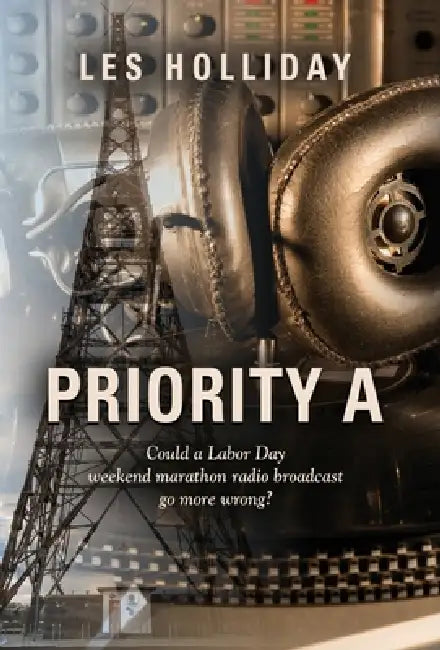Priority A by Les Holliday