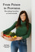 From Poison to Provision: Nourishing Ourselves as God Intended by Tia Power