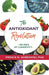 The Antioxidant Revolution: An Idea of Longevity by Prince N. Agbedanu