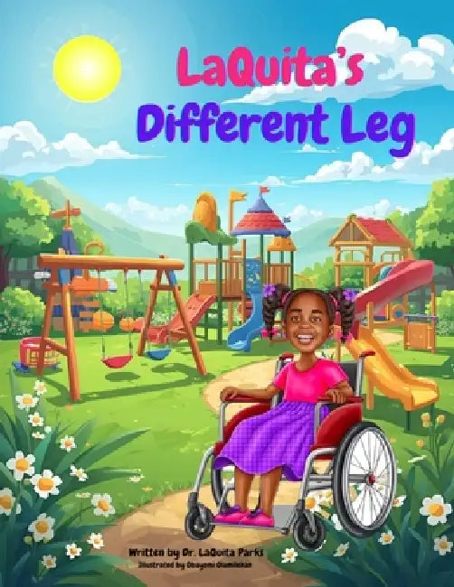 LaQuita's Different Leg by Laquita Parks