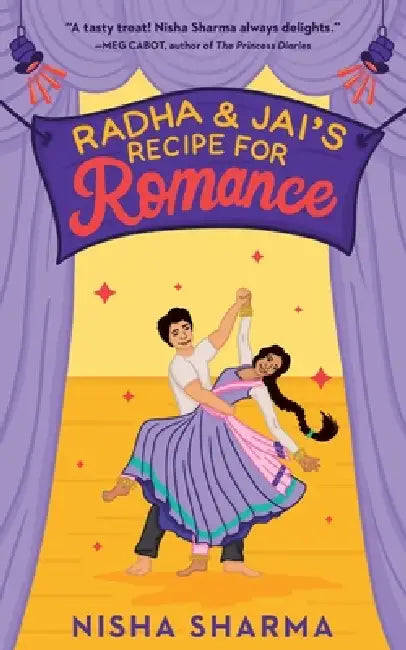 Radha & Jai's Recipe for Romance by Nisha Sharma