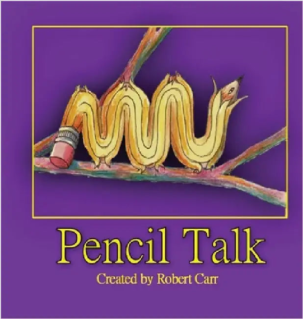 Pencil Talk by Carr, Robert