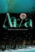 Aria: Book Two of The Siren Series by Alisa K. Michaels
