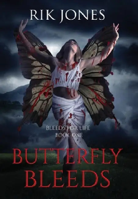 Butterfly Bleeds by Jones, Rik