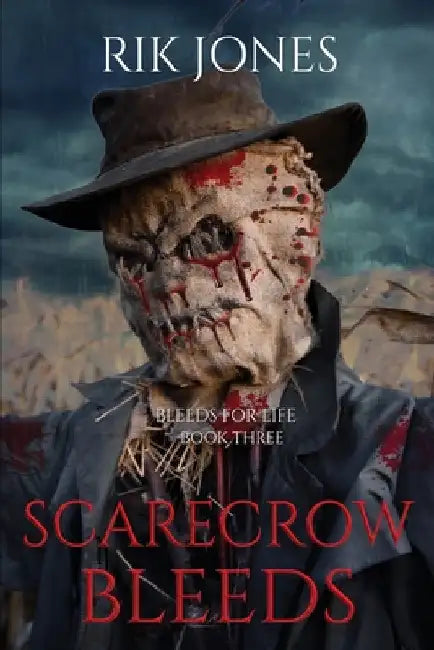 Scarecrow Bleeds by Jones, Rik
