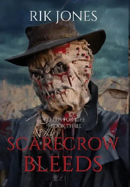 Scarecrow Bleeds by Jones, Rik