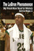 The LeBron Phenomenon: My Front-Row Seat to History by David Lee Morgan