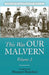 This Was OUR MALVERN by Margaret Bramford