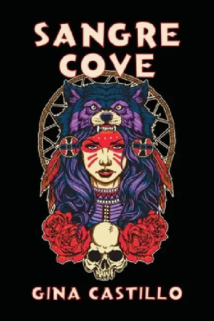 Sangre Cove by Gina Castillo