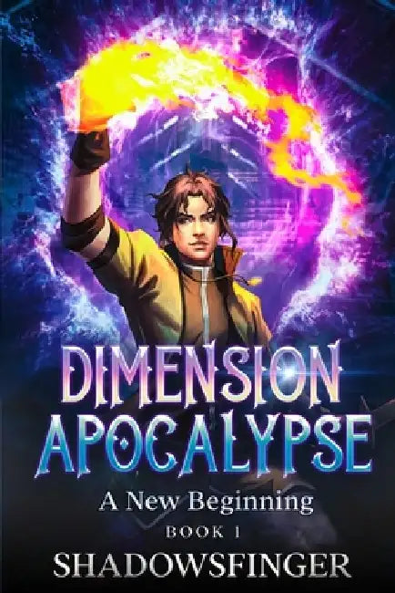 Dimension Apocalypse Book 1: A New Beginning by Pam