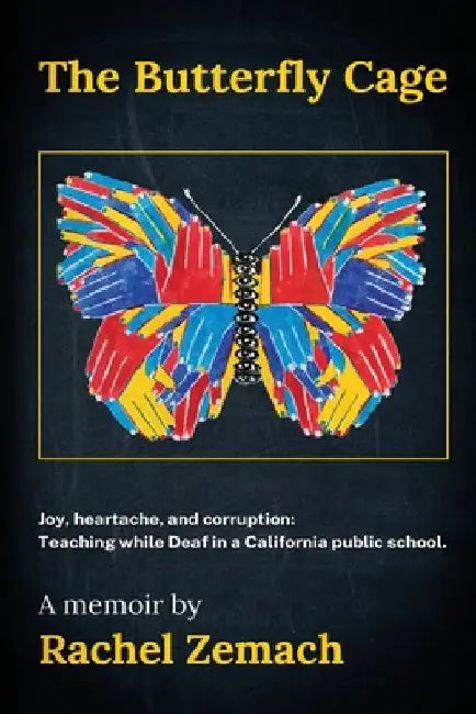 The Butterfly Cage by Rachel Zemach
