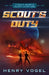Scout's Duty by Henry Vogel