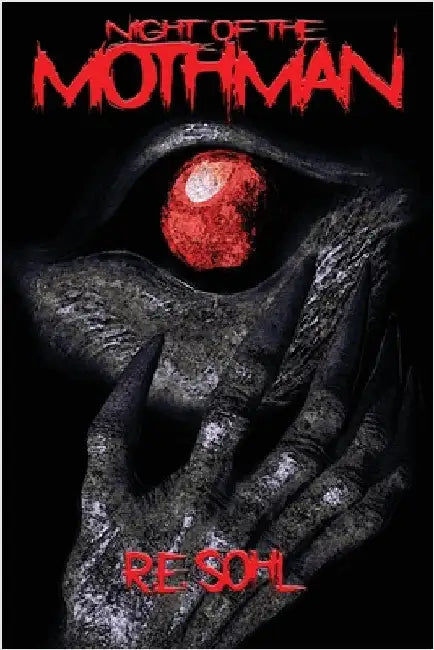 Night Of The Mothman by Sohl, R. E.