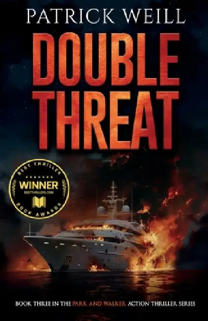Double Threat by Patrick B. Weill