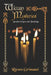 Wiccan Mysteries: Ancient Origins & Teachings by Raven Grimassi