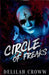 Circle of Freaks by Delilah Croww