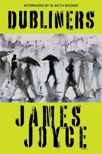 Dubliners (Warbler Classics Annotated Edition) by James Joyce
