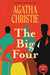 The Big Four (Warbler Classics Annotated Edition) by Agatha Christie