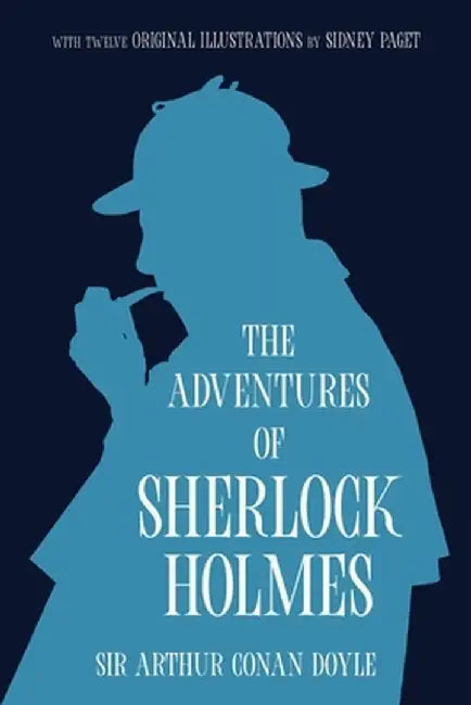 The Adventures of Sherlock Holmes (Warbler Classics Annotated Edition) by Arthur Conan Doyle