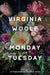 Monday or Tuesday (Warbler Classics Annotated Edition) by Virginia Woolf