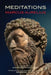Meditations (Warbler Classics Annotated Edition) by Marcus Aurelius