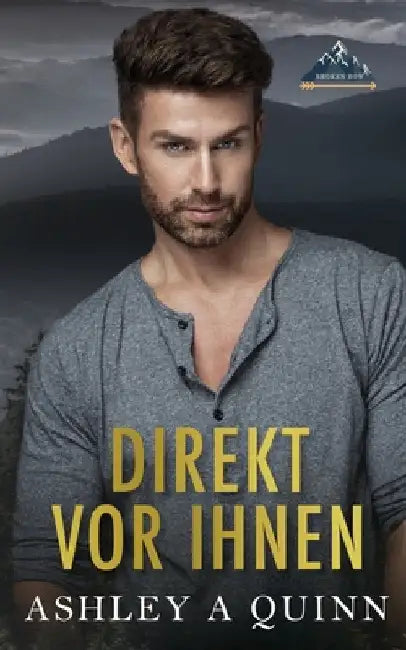 Direkt vor Ihnen by Quinn, Ashley a.