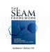 The SEAM Framework: Achieving Organizational Transformation in 4 Steps by Wallace, Madeleine F.