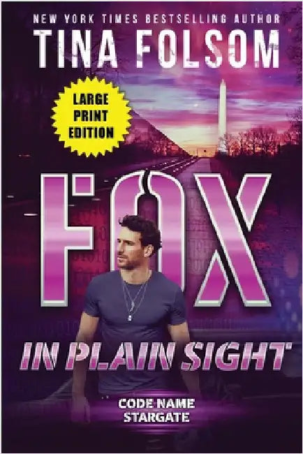 Fox in plain Sight (Code Name Stargate #2) by Folsom, Tina