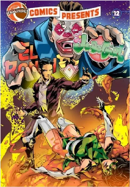 TidalWave Comics Presents #12: Judo Girl and El Ronin by Esquivel, Eric M.