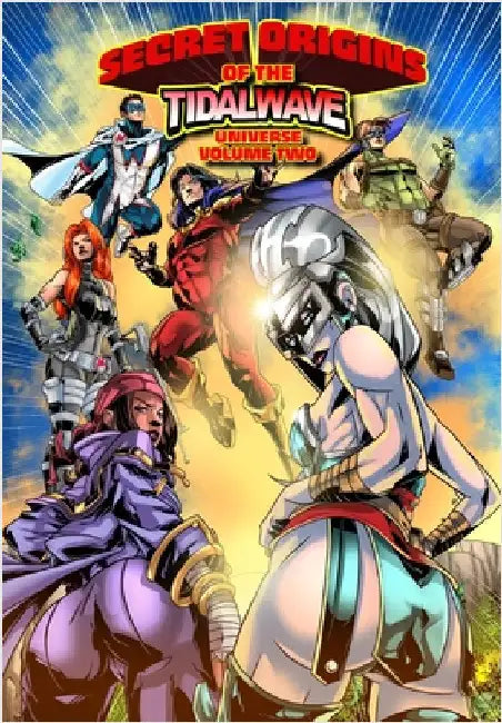 Secret Origins of the TidalWave Universe: Volume Two by Davis, Darren G.