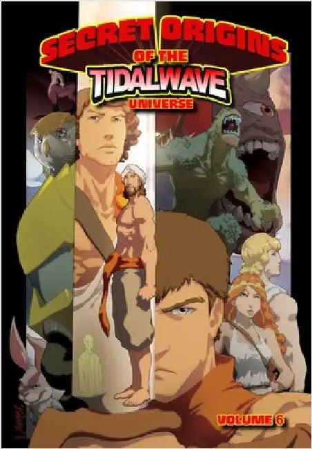 Secret Origins of the TidalWave Universe: Volume Six by Davis, Darren G.
